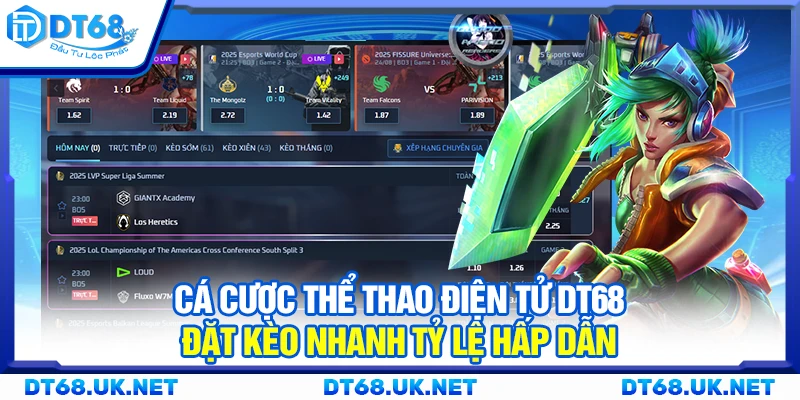 Cá cược thể thao điện tử DT68 - Đặt kèo nhanh tỷ lệ hấp dẫn
