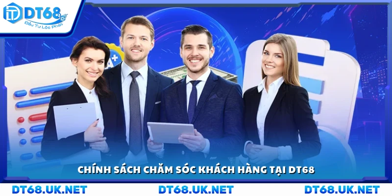 Nguyên tắc chăm sóc hội viên tại DT 68