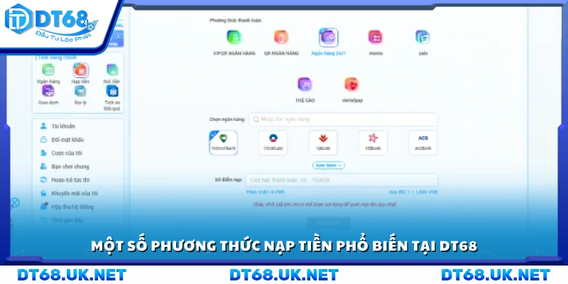 Các hình thức nạp tiền được sử dụng trên DT 68