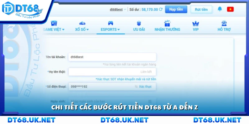 Quy trình rút tiền cụ thể trên DT 68