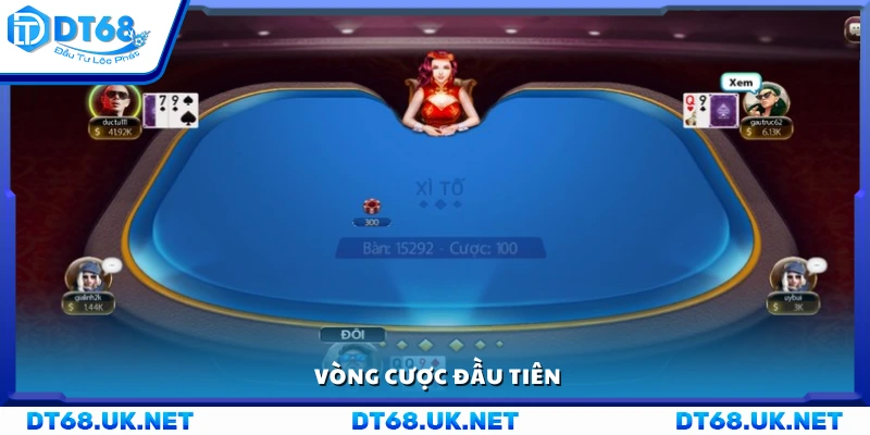 Cách tham gia vòng cược đầu tiên 