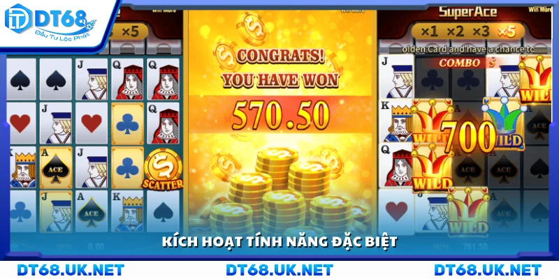 Bắt đầu kích hoạt tính năng đặc biệt